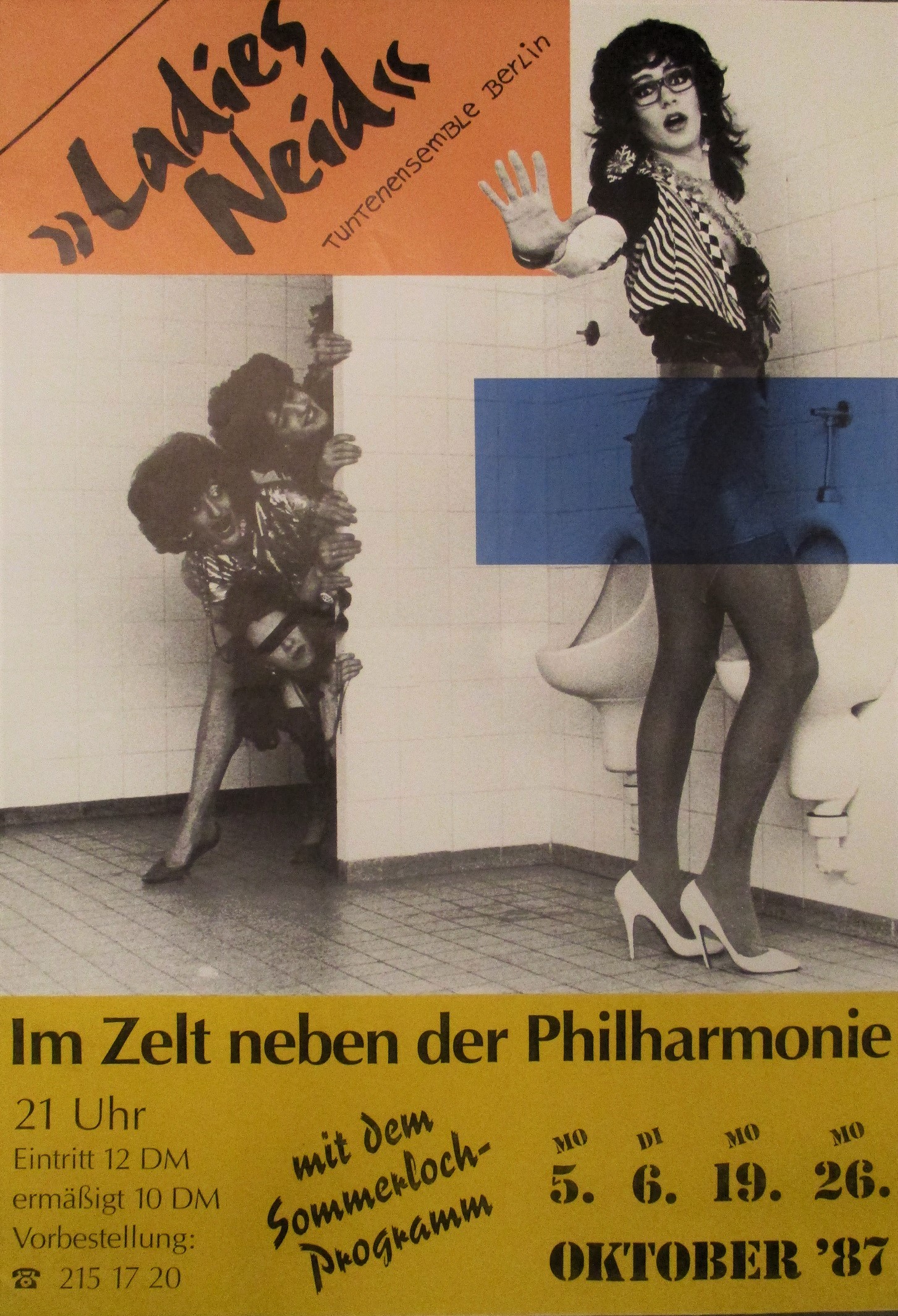 Performance announcement, "Ladies Neid", Tuntenensemble Berlin, March April May 1987, at Schwuz, Hasenheide 54, Berlin.